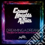 Crown Heights Affair - Dreaming A Dream:the Best Of (2 Cd)