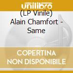 (LP Vinile) Alain Chamfort - Same vinile