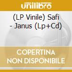 (LP Vinile) Safi - Janus (Lp+Cd) vinile