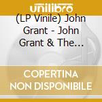 (LP Vinile) John Grant - John Grant & The Bbc Philharmonic Orch vinile