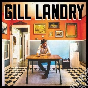 Gill Landry - Gill Landry cd musicale di Laundry Gill
