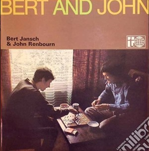 Bert Jansch & John Renbourn - Bert & John & John Renbourn cd musicale di Bert Jansch & John Renbourn