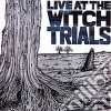Fall (The) - Live At The Witch Trails cd
