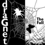 Fall (The) - Dragnet cd