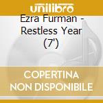 Ezra Furman - Restless Year (7') cd