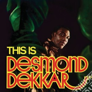 (LP Vinile) Desmond Dekker - This Is Desmond Dekker lp vinile di Desmond Dekker