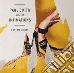 (LP Vinile) Paul Smith & The Intimations - Contradictions (Lp+Cd)