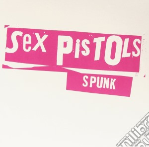 (LP Vinile) Sex Pistols - Spunk lp vinile di Sex Pistols