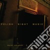 (LP Vinile) David Lynch - Polish Night Music (2 Lp) cd