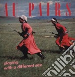 (LP Vinile) Au Pairs - Playng With Different Sex
