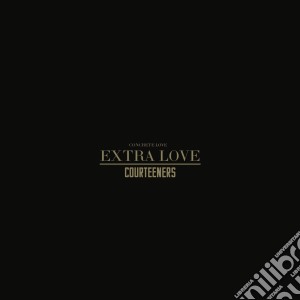 Courteeners - Extra Love (2 Cd) cd musicale di Courteeners
