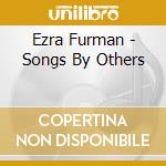 Ezra Furman - Songs By Others cd