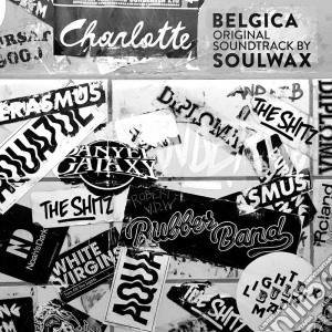 Belgica (Original Soundtrack By Soulwax) cd musicale di Artisti Vari