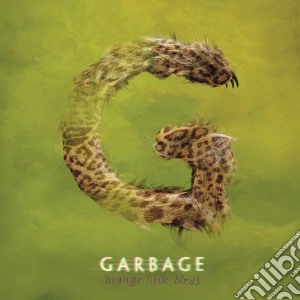 (LP Vinile) Garbage - Strange Little Birds lp vinile di Garbage