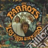 Parrots (The) - Los Ninos Sin Miedo cd