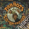 (LP Vinile) Parrots (The) - Los Ninos Sin Miedo cd