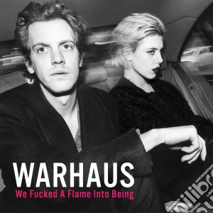 Warhaus - We Fucked A Flame Into Being cd musicale di Warhaus