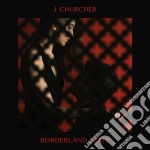 (LP Vinile) J Churcher - Borderland State