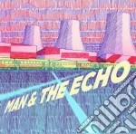 (LP Vinile) Man & The Echo - Man & The Echo vinile