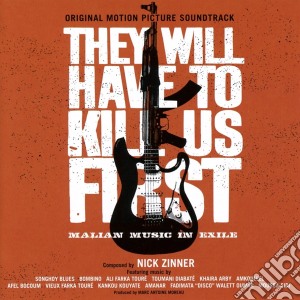 Nick Zinner - They Will Have To Kill Us First cd musicale di Artists-o.s. Various