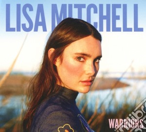 Lisa Mitchell - Warriors cd musicale di Mitchell Lisa