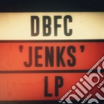 (LP Vinile) Dbfc - Jenks (2 Lp)