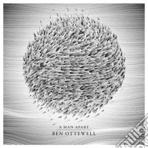 Ben Ottewell - A Man Apart cd musicale di Ben Ottewell