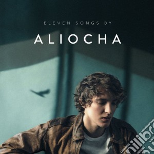 Aliocha - Eleven Songs cd musicale di Aliocha