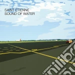 (LP Vinile) Saint Etienne - Sound Of Water vinile