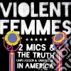 Violent Femmes - Two Mics cd