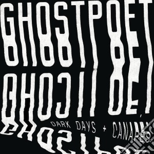 (LP Vinile) Ghostpoet - Dark Days + Canapes lp vinile di Ghostpoet