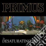 Primus - The Desaturating Seven cd
