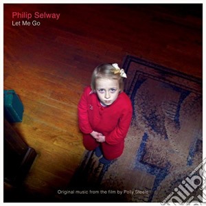 (LP Vinile) Philip Selway - Let Me Go / O.S.T. lp vinile di Philip Selway