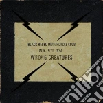 Black Rebel Motorcycle Club - Wrong Creatures cd