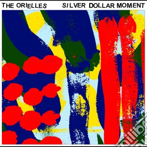 (LP Vinile) Orielles (The) - Silver Dollar Moment lp vinile di Orielles (The)