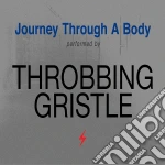 Throbbing Gristle - Journey Through A Body cd