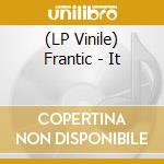 (LP Vinile) Frantic - It vinile