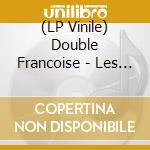 (LP Vinile) Double Francoise - Les Bijoux vinile