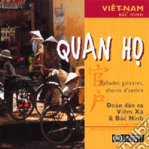 Doan Dan Ca Viem Xa & Bac Ninh - Chant Quan Ho cd musicale di Doan Dan Ca Viem Xa & Bac Ninh