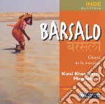 Ensemble Kutal Khan Dahr Manghaniar - Barsalo