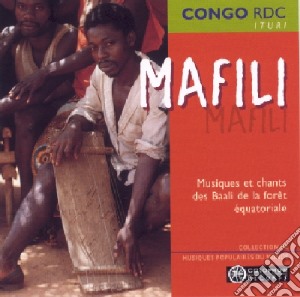 Mafali - Musiques Et Chants Des Baali De La Foret Equatoriale cd musicale di Mafali