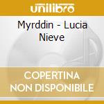 Myrddin - Lucia Nieve cd