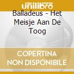 Balladeus - Het Meisje Aan De Toog cd