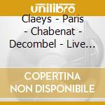 Claeys - Paris - Chabenat - Decombel - Live En Flandre cd musicale