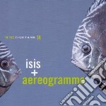 (LP Vinile) Isis + Aereogramme - In The Fishtank