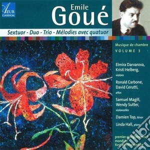 Emile Goue' - Musique De Chambre Volume 3 cd musicale di Top, Damien