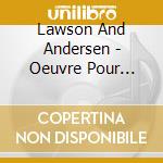 Lawson And Andersen - Oeuvre Pour Violon Et Piano cd