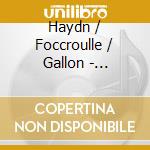 Haydn / Foccroulle / Gallon - Deutsche Lieder cd