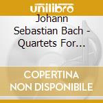 Johann Sebastian Bach - Quartets For Flute, Viola, Cello And Pianoforte cd