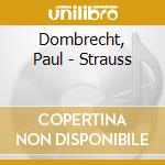 Dombrecht, Paul - Strauss